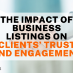 Featured-The Impact of Business Listings on ClientS’ Trust and Engagement